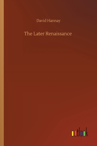 Later Renaissance