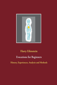 Evocations for Beginners