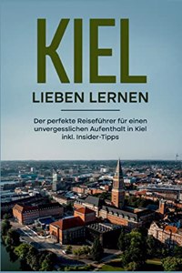Kiel lieben lernen
