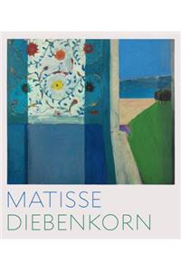 Matisse/Diebenkorn