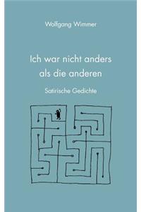 Ich war nicht anders als die anderen
