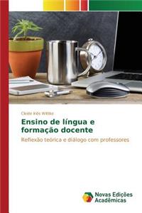 Ensino de língua e formação docente