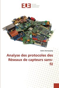 Analyse des protocoles des réseaux de capteurs sans-fil