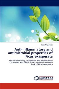Anti-inflammatory and antimicrobial properties of Ficus exasperata