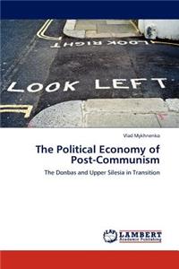 Political Economy of Post-Communism