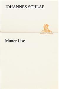 Mutter Lise