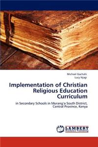 Implementation of Christian Religious Education Curriculum