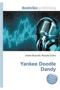 Yankee Doodle Dandy