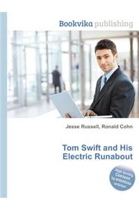 Tom Swift and His Electric Runabout