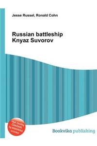 Russian Battleship Knyaz Suvorov