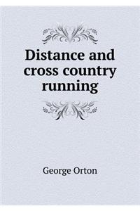 Distance and Cross Country Running