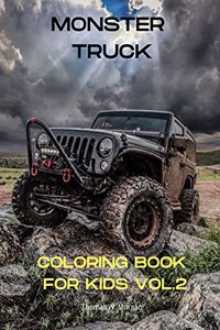 Monster Truck Coloring Book for Kids vol.2