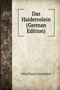 Das Haideroslein (German Edition)