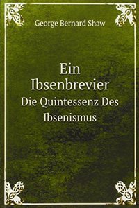 EIN IBSENBREVIER DIE QUINTESSENZ DES IB