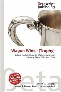 Wagon Wheel (Trophy)