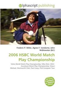 2006 Hsbc World Match Play Championship