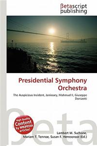 Presidential Symphony Orchestra