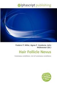 Hair Follicle Nevus