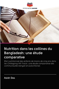 Nutrition dans les collines du Bangladesh