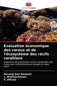 Évaluation économique des coraux et de l'écosystème des récifs coralliens