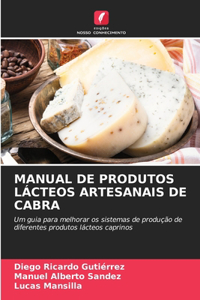 Manual de Produtos Lácteos Artesanais de Cabra