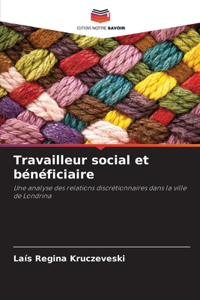 Travailleur social et bénéficiaire