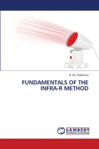 Fundamentals of the Infra-R Method