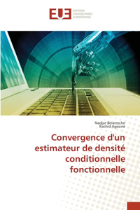 Convergence d'un estimateur de densité conditionnelle fonctionnelle
