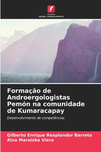 Formação de Androergologistas Pemón na comunidade de Kumaracapay
