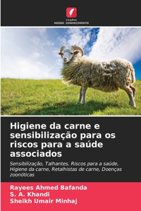 Higiene da carne e sensibilização para os riscos para a saúde associados