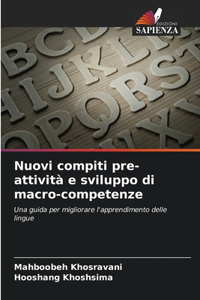 Nuovi compiti pre-attività e sviluppo di macro-competenze