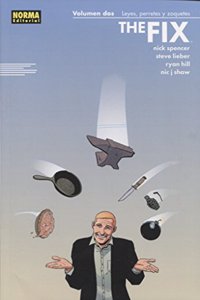 The Fix 2. Leyes, perretes y zoquetes