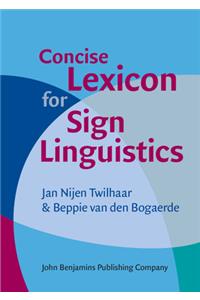 Concise Lexicon for Sign Linguistics