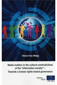 Media Matters in the Cultural Contradictions of the 