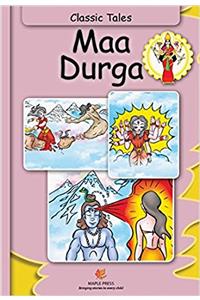 Classic Tales Maa Durga