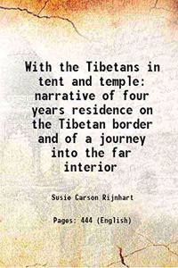 With the Tibetans in Tent and Temple