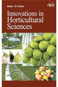 Innovations in Horticultural Sciences