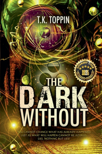 Dark Without