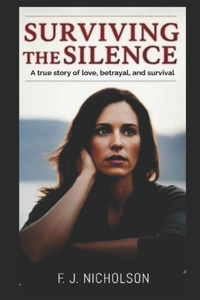 Surviving the Silence