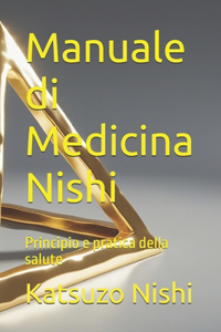 Manuale di Medicina Nishi