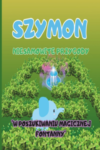 Szymon Niesamowite przygody 