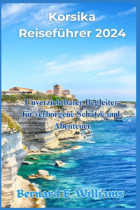 Korsika Reiseführer 2024