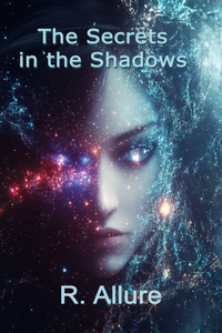 The Secrets In The Shadows