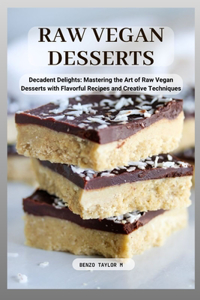 Raw Vegan Desserts