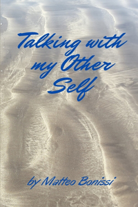 Talking with my Other Self