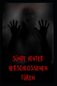 Sünde Hinter Verschlossenen Türen