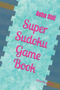 Super Sudoku Game Book