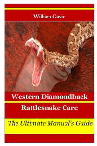 Western Diamondback Rattlesnake Care