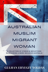 Australian Muslim Migrant Woman
