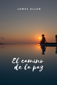 El camino de la paz